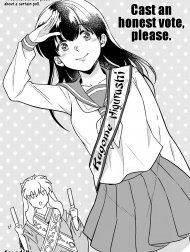 Kiyoki Ippyou o Onegai shimasu [Cast an honest vote, please; 清き一票をお願いします]