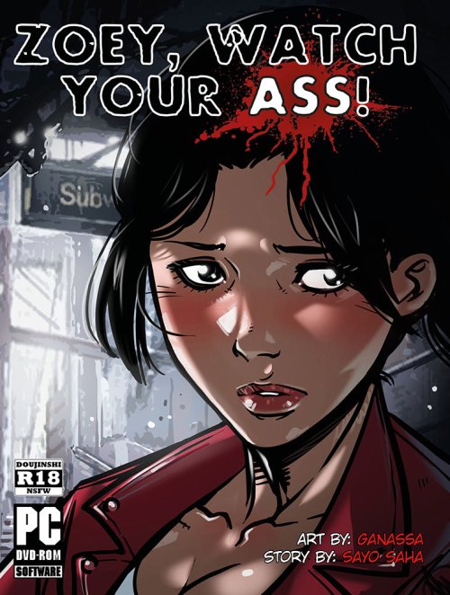 Zoey! Watch Your Ass!
