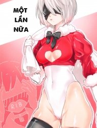 Địt em 2B Lồn Múp Rụp [One more time]