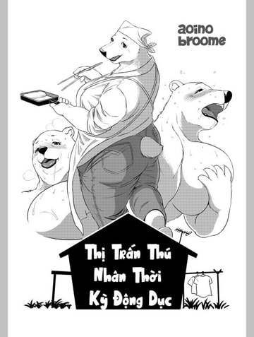Thị Trấn Thú Nhân : Thời Kỳ Động Dục
