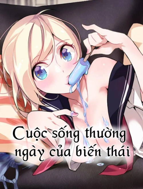 Bìa truyện cuộc sống thường ngày của biến thái