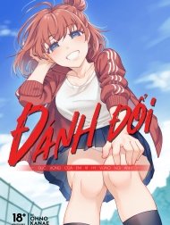 Bìa truyện ĐÁNH ĐỔI [TRADE OFF; Watashi No Yoku To Kimi No Yume; わたしの欲とキミの夢]