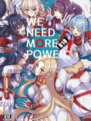 Bìa truyện WE NEED MORE POWER!