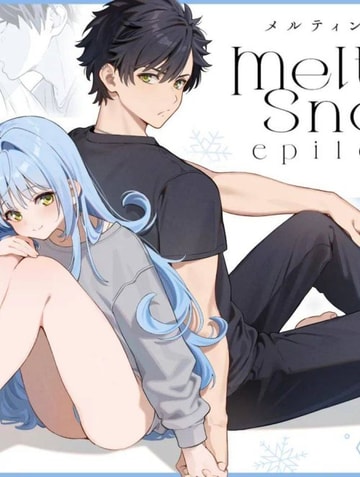 Melting Snow -Epilogue
