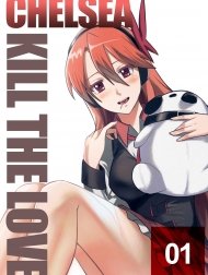 Chelsea: Kill the love (Akame ga KILL!)