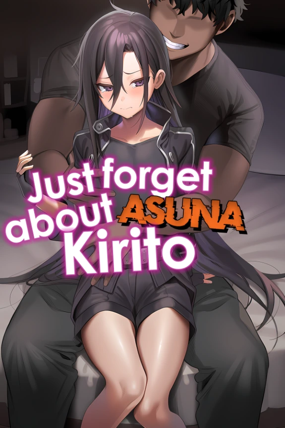 Bìa truyện Kirito Hãy Quên Asuna Đi