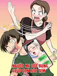Người Mẹ Tốt Bụng Giúp Con Bóc Tem