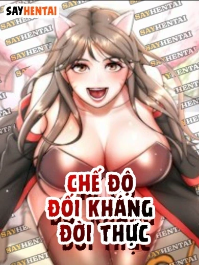 Bìa truyện Chế Độ Đối Kháng Đời Thực