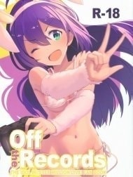 Bìa truyện Off the Records (THE IDOLM@STER MILLION LIVE!)