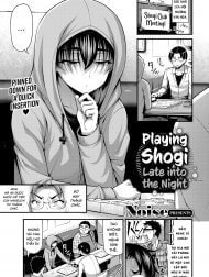 Playing Shogi into the Night