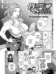 Heart Switch ~Teacher’s Troubles~ [Hoán đổi trái tim ~Phiền muộn của một giáo viên~]