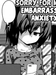 Sorry For My Embarrassing Anxiety [Gomen ne Sekimen Mental]