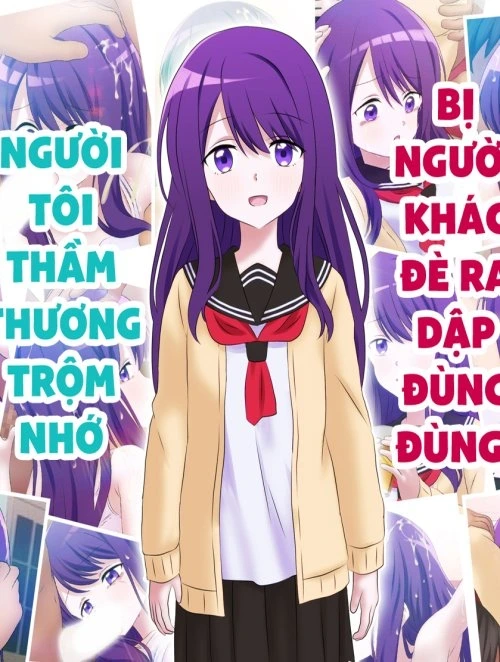 Bìa truyện Người tôi thầm thương trộm nhớ bị người khác đè ra dập đùng đùng